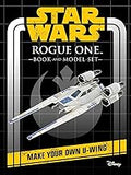 Star Wars: Rogue One Book and Model: Make Your Own U-Wing