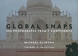 Global Snaps: 500 Photographs from 7 Continents