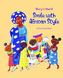 Smile with African Style (Macy World- Paperback)