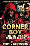 Corner Boy Chronicles