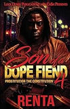 Son of a Dope Fiend 4