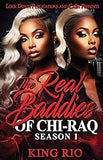 The Real Baddies of Chi-raq