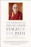 The Fourteenth Dalai Lama's Stages of the Path, Volume 1