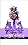 THE MYTHS OF THE ORISHÁ NANAN BURUKU: Collection of Myths from Africa, Brazil and Cuba