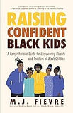 Raising Confident Black Kids