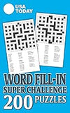 USA TODAY Word Fill-In Super Challenge: 200 Puzzles