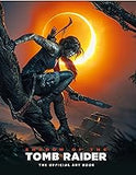 Shadow of the Tomb Raider The Official Art Book