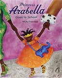 Princess Arabella Goes to School (hardcover)