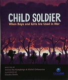 Child Soldier: When Boys and Girls Are Used in War (CitizenKid)