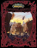 World of Warcraft: Exploring Azeroth: Kalimdor (Exploring Azeroth, 2)