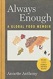 Always Enough: A Global Food Memoir