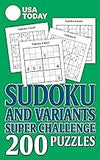 USA TODAY Sudoku and Variants Super Challenge: 200 Puzzles