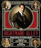 Guillermo del Toro's Nightmare Alley: The Rise and Fall of Stanton Carlisle