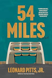 54 Miles: A Novel