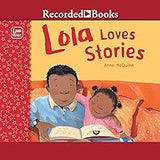 Lola Loves Stories