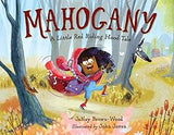 Mahogany: A Little Red Riding Hood Tale