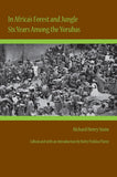 In Africa's Forest and Jungle: Six Years Among the Yorubas (Religion and American Culture)