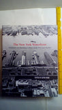 New York Waterfront: Evolution and Building Culture of the Port and Harbor