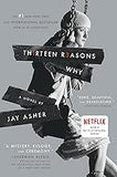 Thirteen Reasons Why