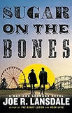 Sugar on the Bones (Hap and Leonard, 13)