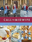 Call the Midwife the Official Cookbook