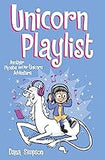 Unicorn Playlist: Another Phoebe and Her Unicorn Adventure (Volume 14)