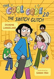 The Cool Code 2.0: The Switch Glitch