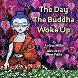 The Day the Buddha Woke Up