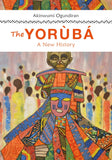 The Yoruba: A New History (hardcover)