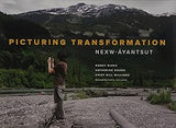 Picturing Transformation: Nexw-ayanstut