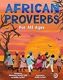 African Proverbs for All Ages