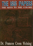 The Isis Yssis Papers: The Keys to the Colors