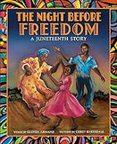 The Night Before Freedom: A Juneteenth Story