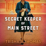 The Secret Keeper of Main Street: A Novel