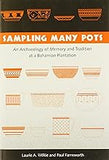 Sampling Many Pots: An Archaeology of Memory and Tradition at a Bahamian Plantation