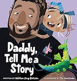 Daddy, Tell Me a Story