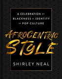 Afrocentric Style: A Celebration of Blackness & Identity in Pop Culture (Coming soon-September 24, 2024)