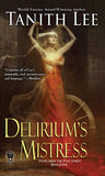 Delirium’s Mistress