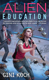 Alien Education (Book 15 Alien Novels)