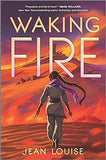 Waking Fire (Original)