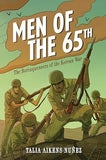 Men of the 65th: The Borinqueneers of the Korean War