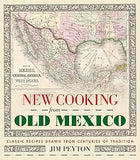 New Cooking from Old Mexico