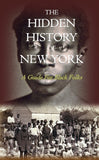 The Hidden History of New York