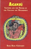 Aganju; Santeria & the Orisha of the Volcano & Wilderness