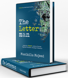 The Letter Man: The LetterMan - Inside the "Secret" Letters of former Nigerian President Olusegun Obasanjo