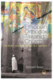 The Ethiopian Orthodox Tawahido Church