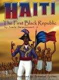 HAITI: THE FIRST BLACK REPUBLIC