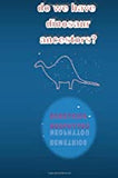 do we have dinosaur ancestors?