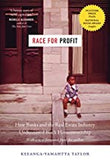 Race for Profit: How Banks and the Real Estate Industry Undermined Black Homeownership