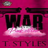 War 7: Pink Cotton (The Cartel Publications)